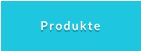Produkte
